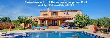 ferienhaus mit pool 12 personen